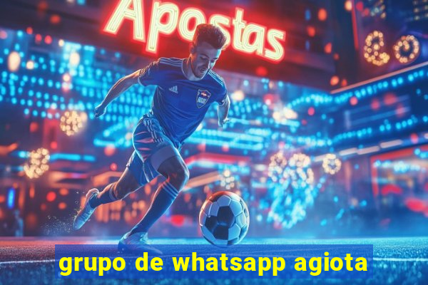 grupo de whatsapp agiota